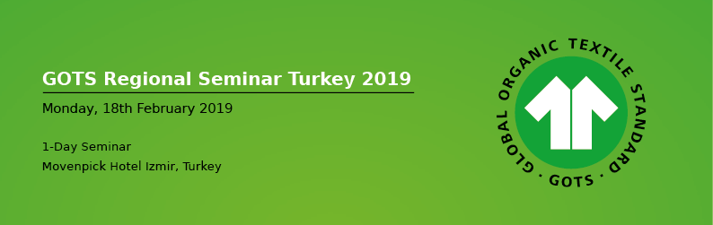 GOTS Regional Seminar Türkiye 2019